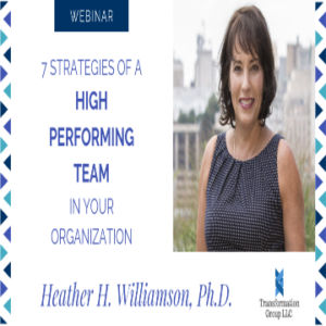 7 Strategies To Build A High-Performing Team In Your Organization (Webinar)